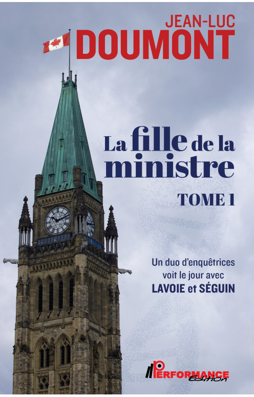 Couverture du roman La fille de la ministre, tome 1, de Jean-Luc Doumont